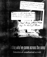 Comments made by former child detainee on cover of HREOC Report, Those who've come across the seas