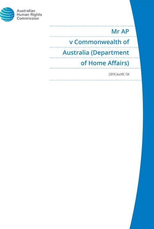 Cover page of a document from the Australian Human Rights Commission titled Mr AP v Commonwealth of Australia (Department of Home Affairs) [2019] AusHRC 134 with blue and white design elements.